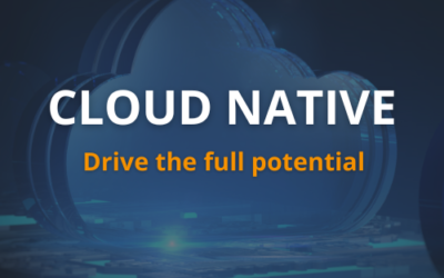 Cloud Native: how to drive the full potential of the cloud